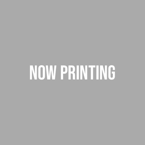 NOW PRINTING